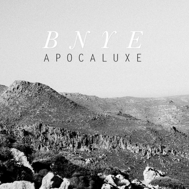 BNYE - Apocaluxe EP | Album Art